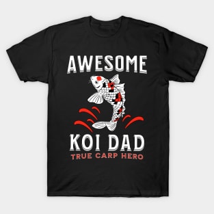 Awesome Koi Dad Carp Hero T-Shirt